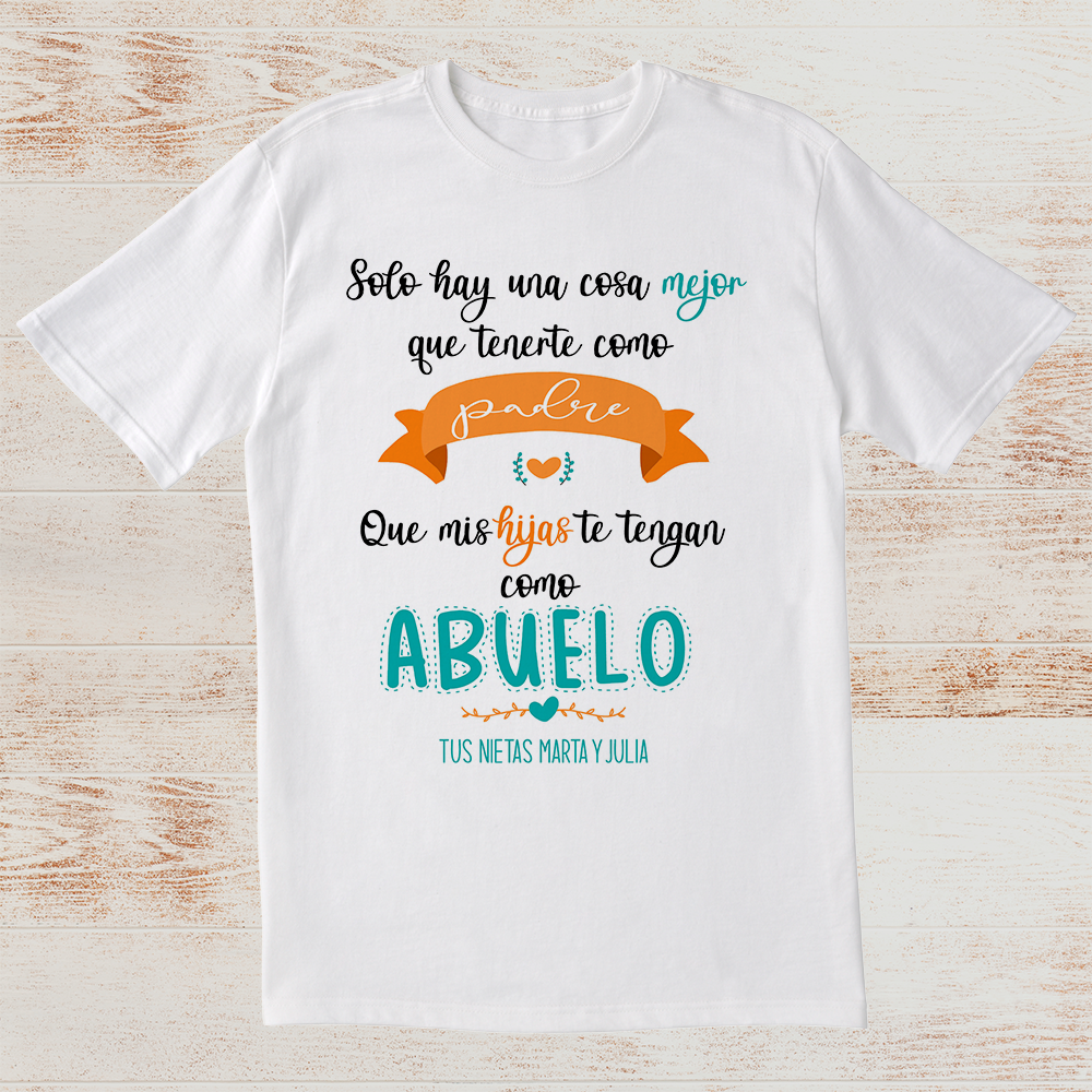 Intervenir otro delincuencia camiseta personalizada "Solo hay una cosa mejor que tenerte como padre" -  Tú personalizas
